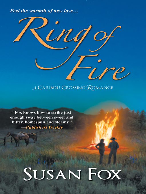Title details for Ring of Fire by Susan Fox - Wait list